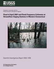 Flood of April 2007 and Flood-Frequency Estimates at Streamflow-Gaging Stations in Western Connecticut