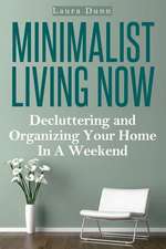 Minimalist Living Now