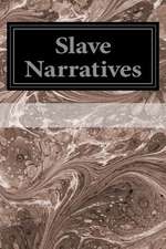 Slave Narratives