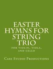 Easter Hymns for String Trio