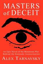 Masters of Deceit