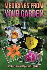 Medicines from Your Garden