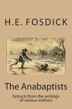 The Anabaptists