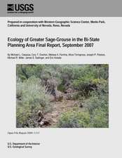 Ecology of Greater Sage-Grouse in the Bi-State Planning Area Final Report, September 2007