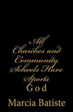 All Churches and Community Schools Have Sports