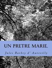 Un Pretre Marie.