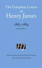 The Complete Letters of Henry James, 1883–1884: Volume 2