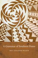 A Grammar of Southern Pomo