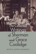 The Collected Writings of Sherman and Grace Coolidge