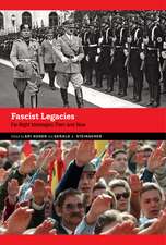 Fascist Legacies: Far-Right Ideologies Then and Now