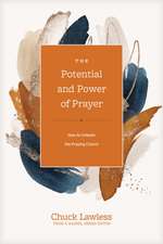 The Potential and Power of Prayer