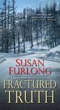 Furlong, S: Fractured Truth