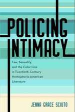 Policing Intimacy