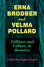 Erna Brodber and Velma Pollard