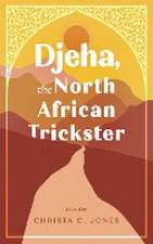 Djeha, the North African Trickster