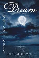 Dream Innovatively