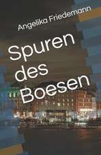 Spuren Des Boesen