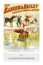 The Greatest Show on Earth