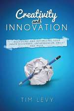 Creativity and Innovation