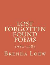 Lost, Forgotten, Found Poems