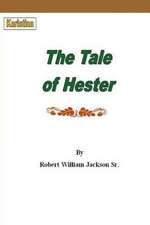 The Tale of Hester