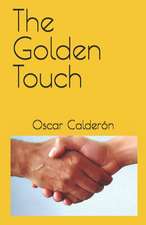 The Golden Touch