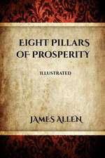 Eight Pillars of Prosperity (Illustrated)