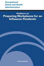 Guidance on Preparing Workplaces for an Influenza Pandemic