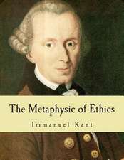 The Metaphysic of Ethics