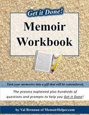 Get It Done! Memoir Workbook