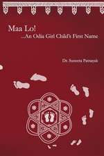 Maa Lo...an Odia Girl Child's First Name