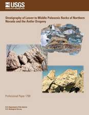 Stratigraphy of Lower to Middle Paleozoic Rocks of Northern Nevada and the Antler Orogeny