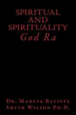 Spiritual and Spirituality