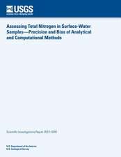 Assessing Total Nitrogen in Surface-Water Samples?precision and Bias of Analytical and Computational Methods