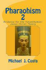 Pharaohism 2