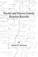 Snyder and Hoover Family Reunion Records