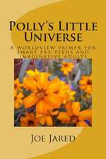 Polly's Little Universe