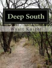 Deep South