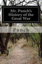 Mr. Punch's History of the Great War