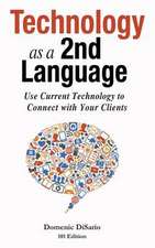 Technology as a 2nd Language