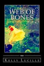 Web of Bones