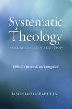 Systematic Theology, Volume 2