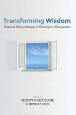 Transforming Wisdom