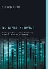 Original Knowing: Christian Life and the Practice of Hospitality