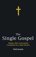 The Single Gospel