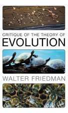 Critique of the Theory of Evolution