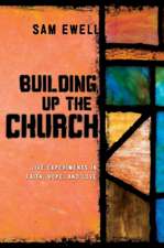 Building Up the Church