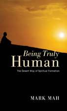 Being Truly Human