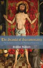 The Scandal of Sacramentality