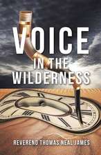 Voice in the Wilderness